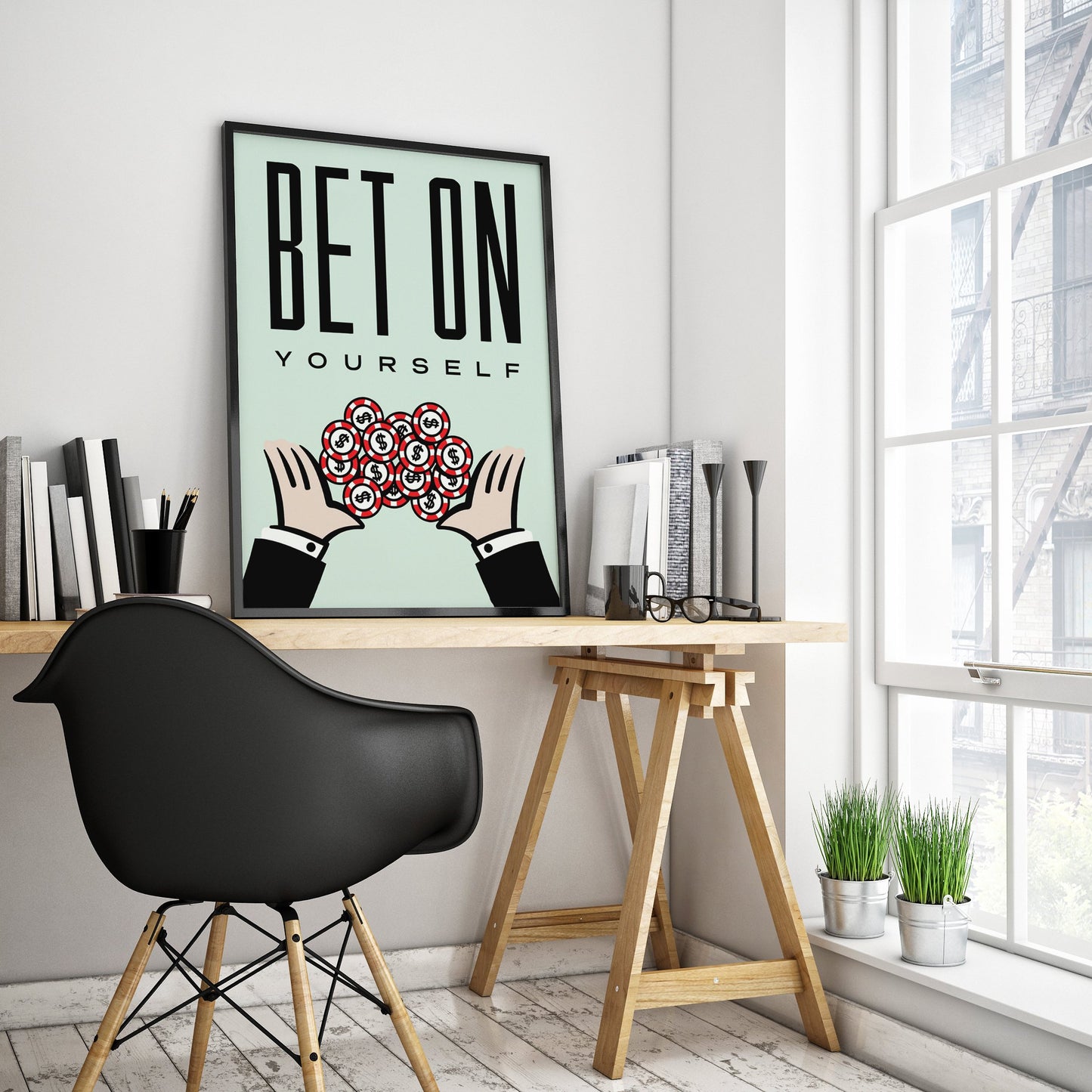 BET ON YOURSELF Wall Art Poster for Home Office